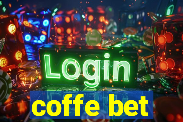 coffe bet